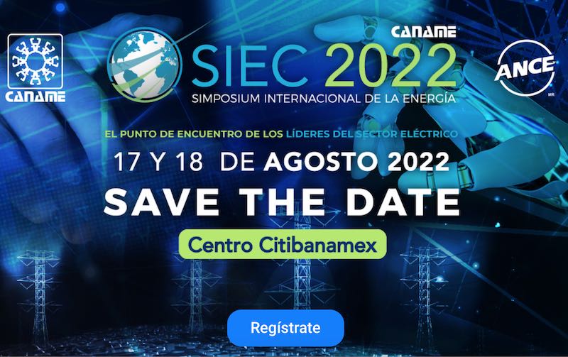 CANAME reunirá a líderes del sector eléctrico en el SIEC 2022