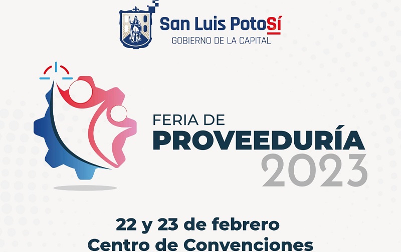 San Luis Potosí será sede de la Feria de Proveeduría 2023