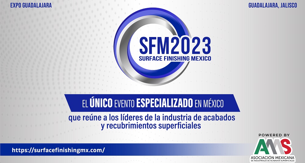 AMAS presenta Surface Finishing México 2023: El evento imperdible para la industria de acabados y recubrimientos industriales en México