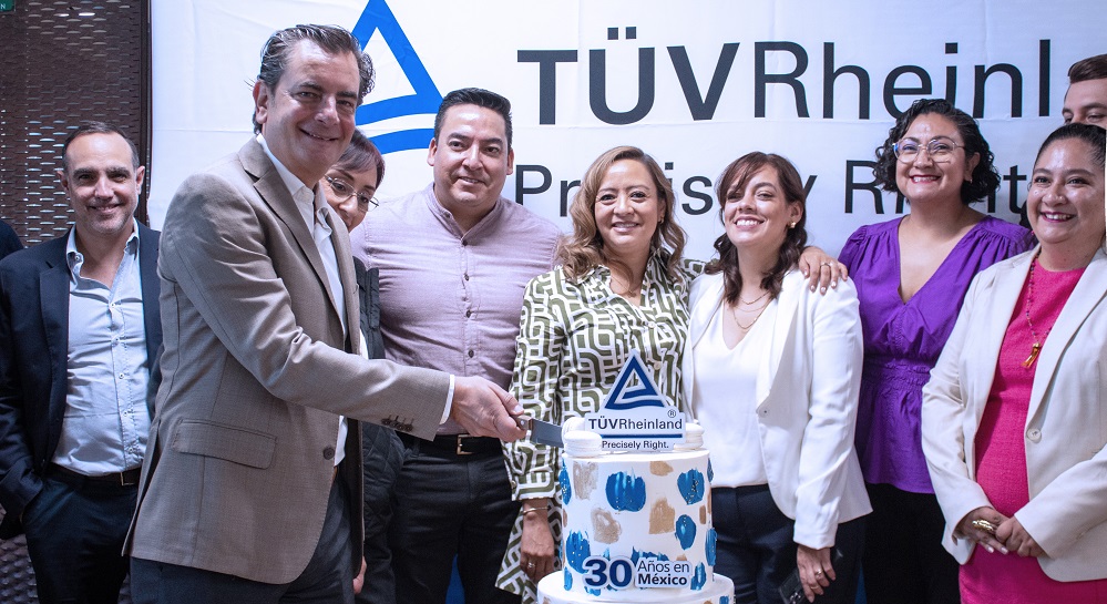 TÜV Rheinland celebró su 30° aniversario en México, reforzando su liderazgo, innovación y servicio