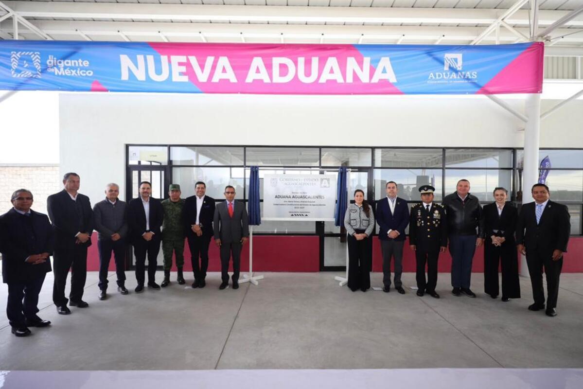 Inauguran nueva aduana en Aguascalientes