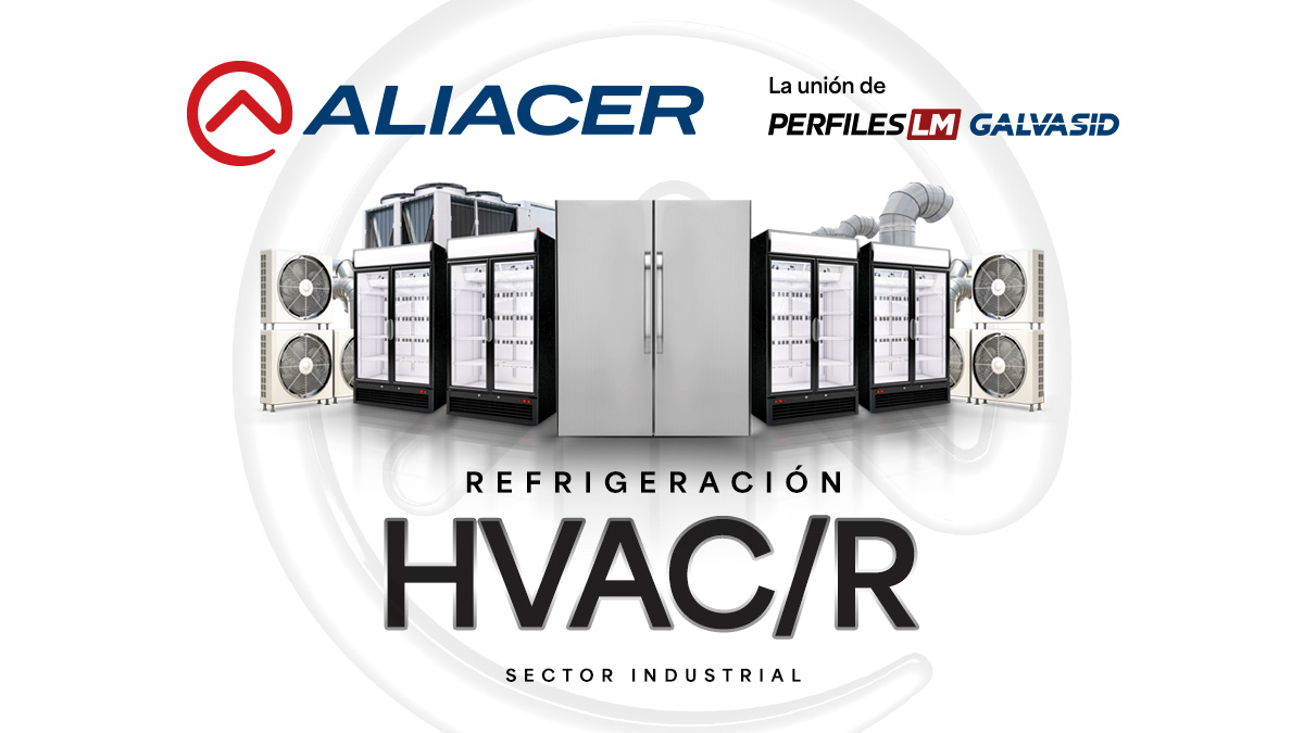 Aliacer, fuerte aliado en el sector HVAC/R