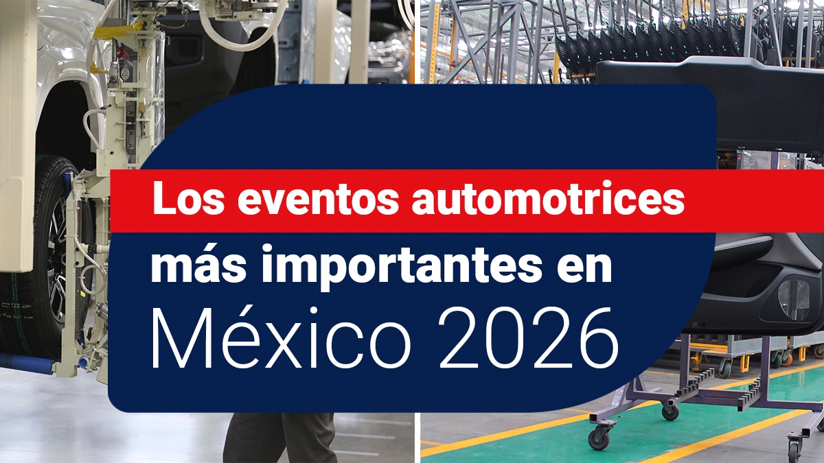 ¿Cuáles son los eventos automotrices más importantes de 2026 en México?