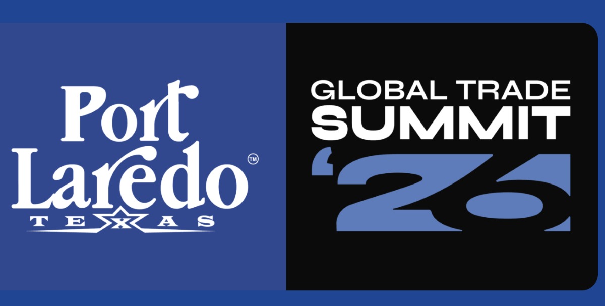 Port Laredo Global Trade Summit 2026: el nuevo punto de encuentro para el futuro del comercio en América del Norte