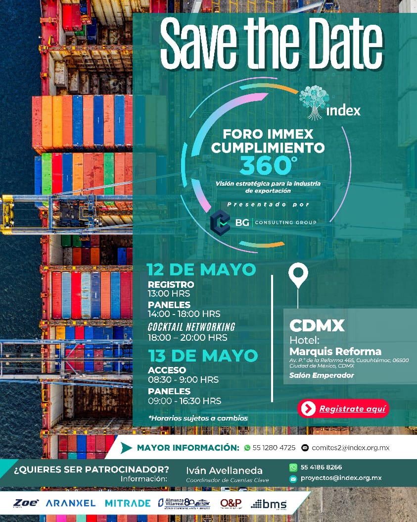 Foro Nacional IMMEX reunirá a especialistas para analizar cumplimiento, T-MEC y competitividad exportadora