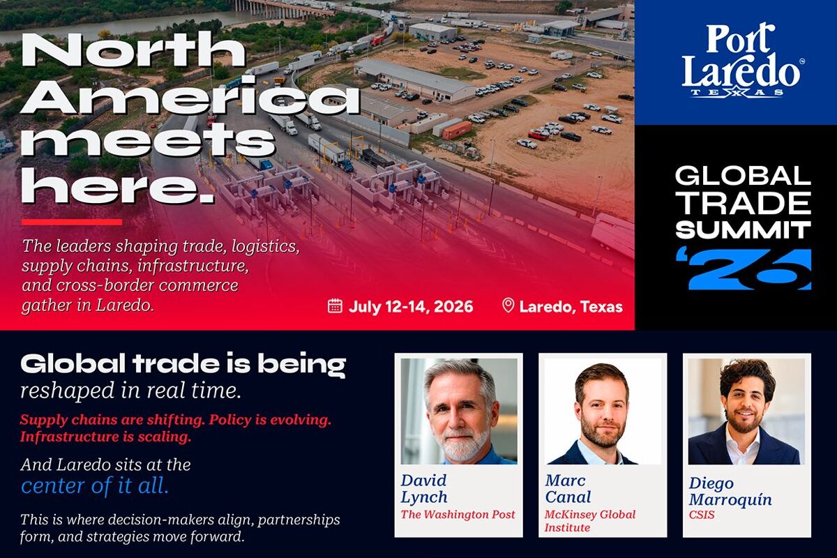Global Trade Summit 2026 reunirá en Laredo a líderes del comercio en Norteamérica