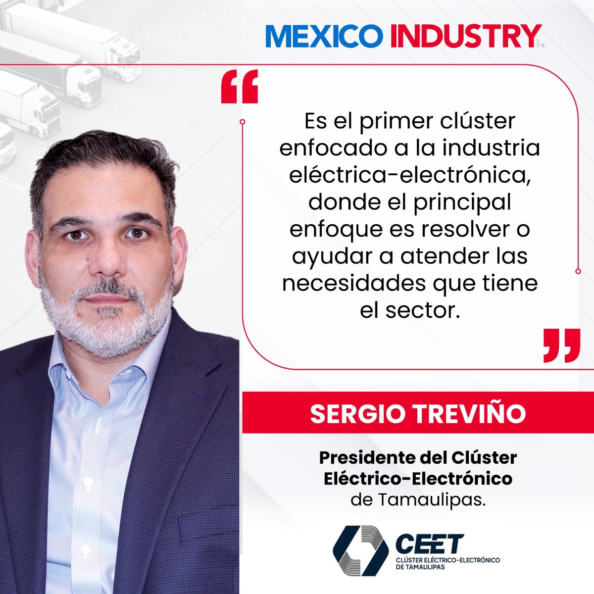 Sergio Arturo Treviño Ayala, Presidente del Clúster Eléctrico-Electrónico de Tamaulipas.