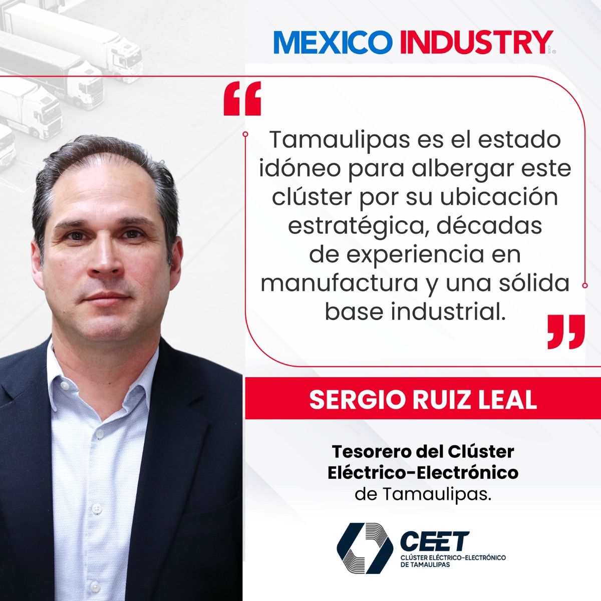 Sergio Antonio Ruiz Leal, Tesorero del Clúster Eléctrico-Electrónico de Tamaulipas.