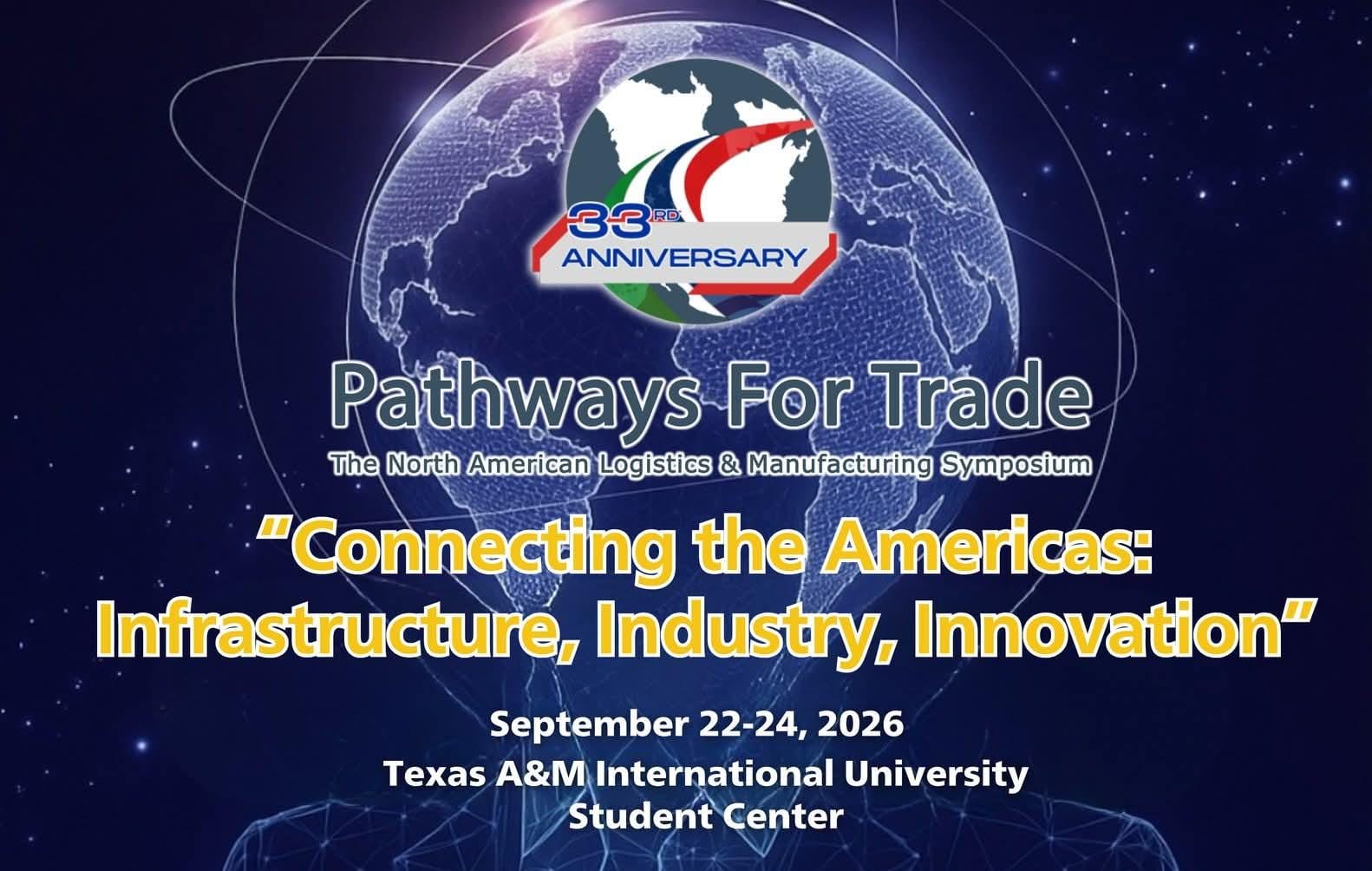 Pathways for Trade 2026 reunirá en Laredo a líderes de la industria y el comercio de Norteamérica