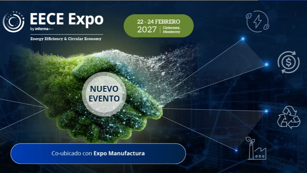EECE Expo 2027 llega a Monterrey para impulsar negocios en energía y economía circular